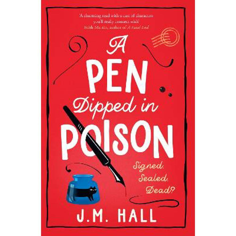A Pen Dipped in Poison (Paperback) - J.M. Hall